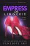 [Lingerie 05] • Empress in Lingerie